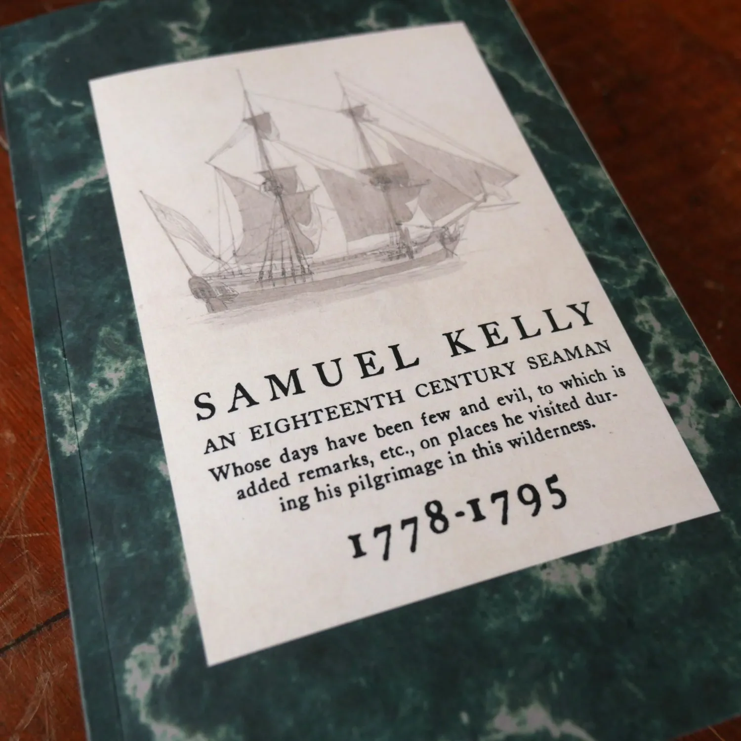 Samuel Kelly's Autobiography - An 18th Century Seaman